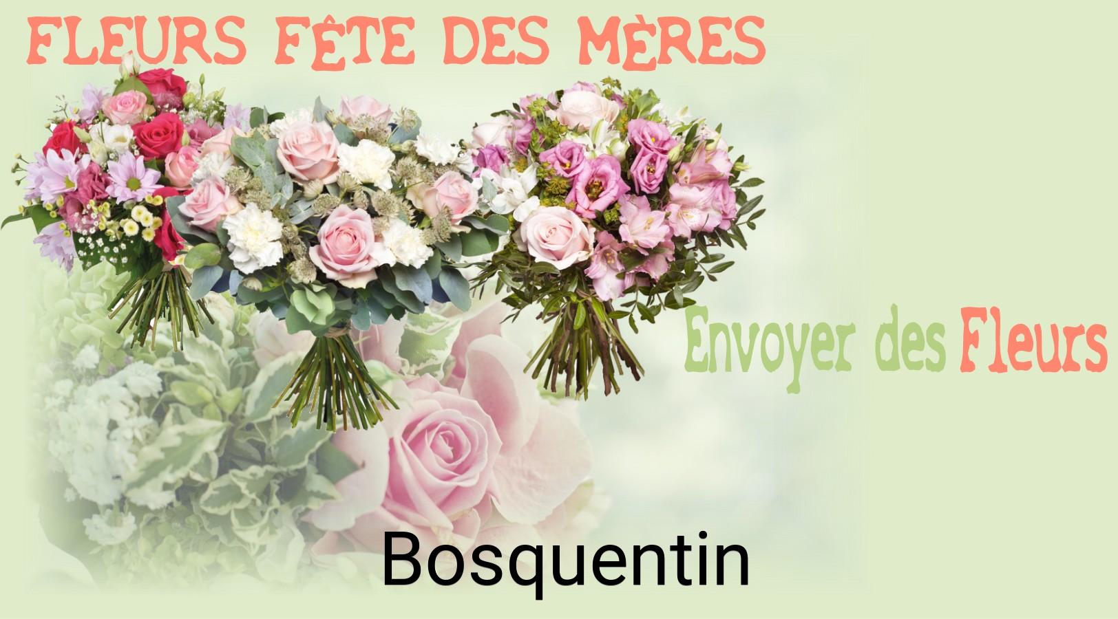Bouquet de Fête des Mères livré à Bosquentin